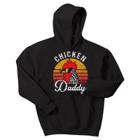 Chicken Daddy Vintage Style Chicken Dad Poultry Funny Farmer Kids Hoodie