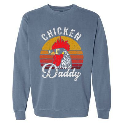 Chicken Daddy Vintage Style Chicken Dad Poultry Funny Farmer Garment-Dyed Sweatshirt