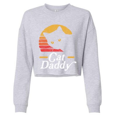 Cat Daddy Vintage Eighties Style Cat Retro Distressed Funny Gift Cropped Pullover Crew