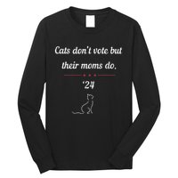 Cats DonT Vote But Their Moms Do President 2024 Election Gift Long Sleeve Shirt