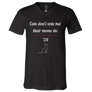 Cats DonT Vote But Their Moms Do President 2024 Election Gift V-Neck T-Shirt