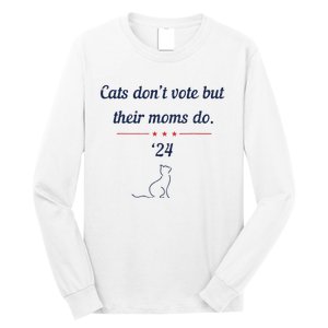 Cats DonT Vote But Their Moms Do President 2024 Election Long Sleeve Shirt