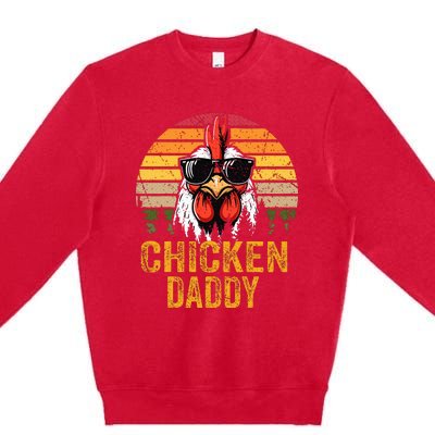 Chicken Daddy Vintage Rooster For Dad Farmer Fathers Day Premium Crewneck Sweatshirt