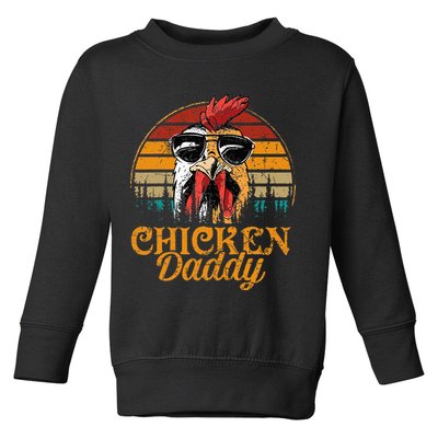 Chicken Daddy Vintage Poultry Farmer Funny Fathers Day Toddler Sweatshirt