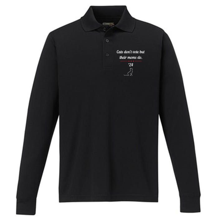 Cats DonT Vote But Their Moms Do President 2024 Election Performance Long Sleeve Polo