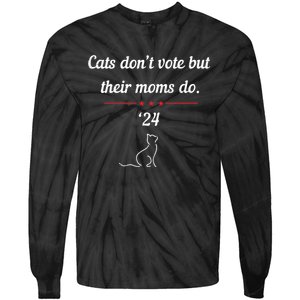 Cats DonT Vote But Their Moms Do President 2024 Election Tie-Dye Long Sleeve Shirt