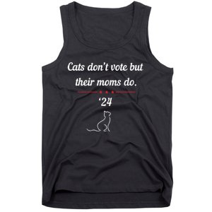 Cats DonT Vote But Their Moms Do President 2024 Election Tank Top