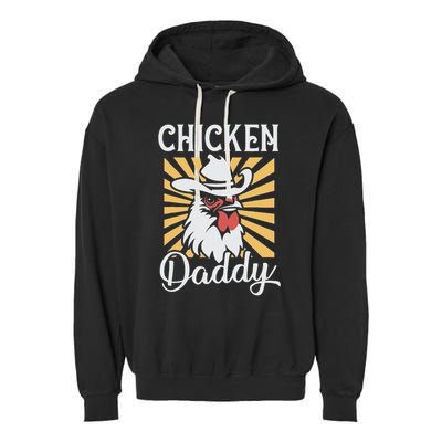 Chicken Daddy Vintage Poultry Farmer Funny Fathers Day Garment-Dyed Fleece Hoodie