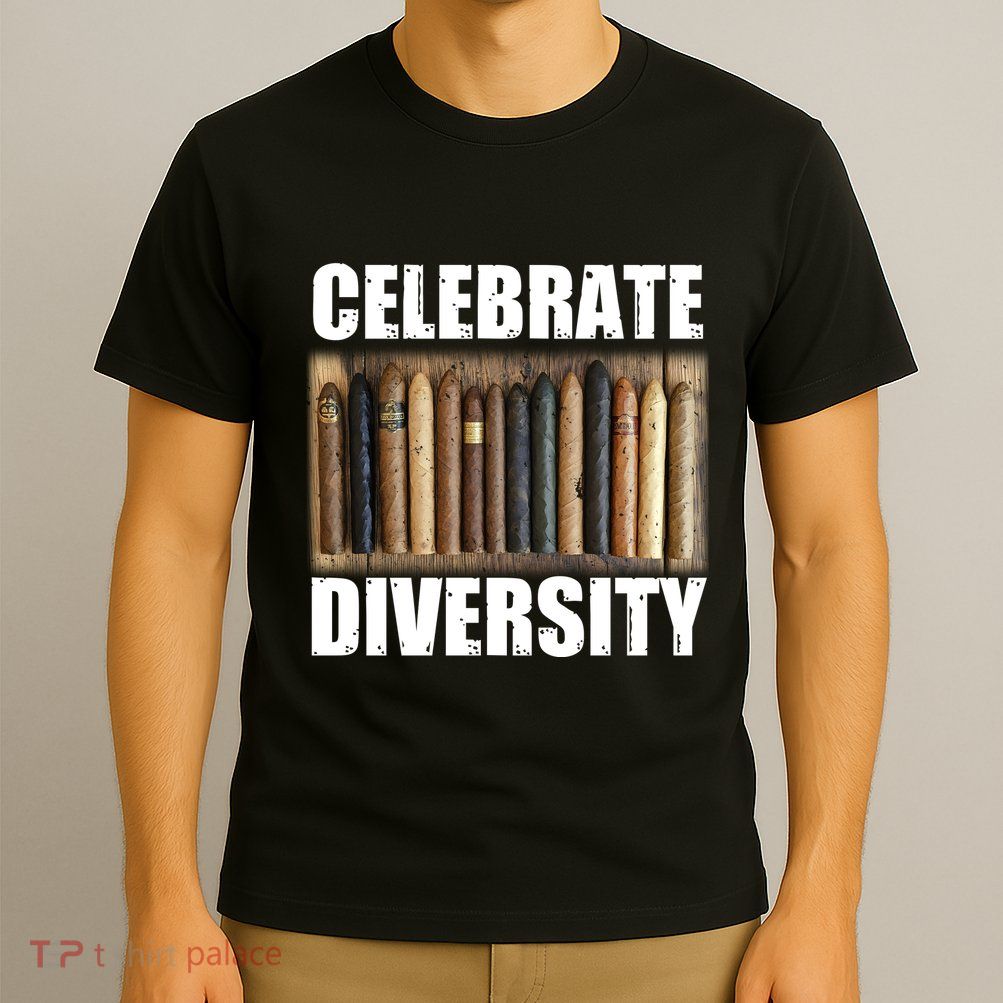 Celebrate Diversity Variety Of Smoke Cigars T-Shirt