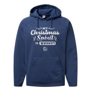 Christmas Drinking Whiskey Is My Christmas Spirit Xmas Performance Fleece Hoodie