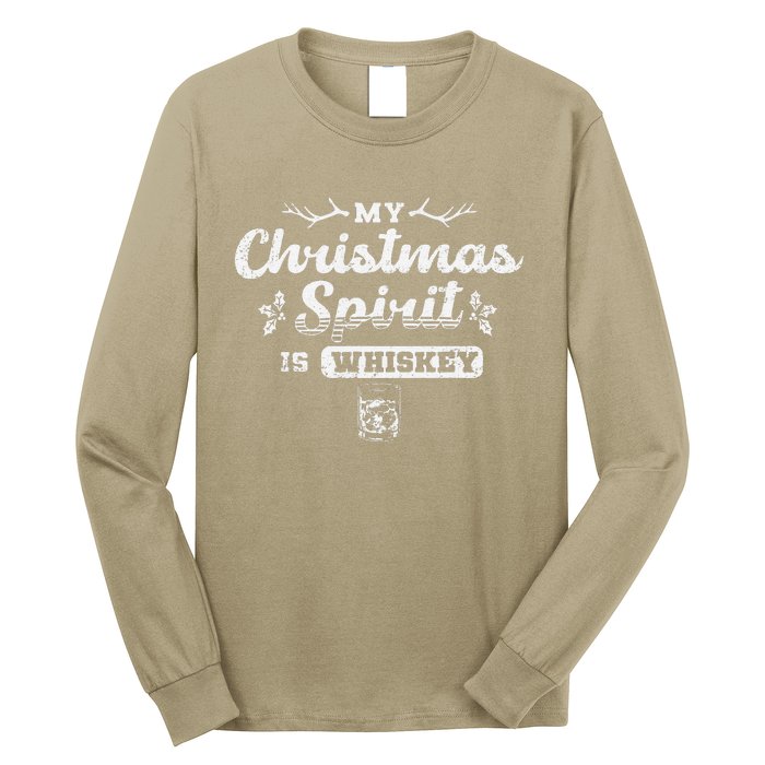 Christmas Drinking Whiskey Is My Christmas Spirit Xmas Long Sleeve Shirt