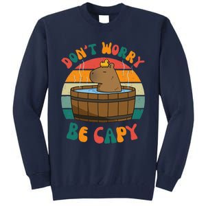 Capybara DonT Worry Be Capy Funny Retro Cute Capybara Tall Sweatshirt