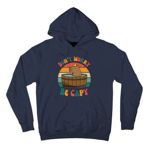 Capybara DonT Worry Be Capy Funny Retro Cute Capybara Tall Hoodie