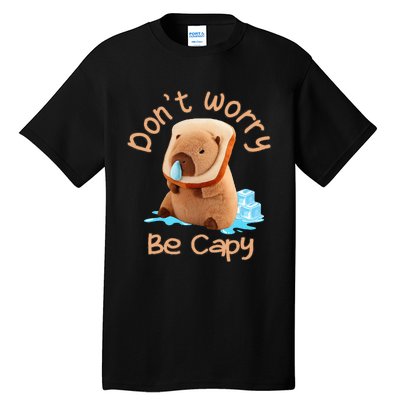 Capybara DonT Worry Be Capy Distressed Cute Tall T-Shirt