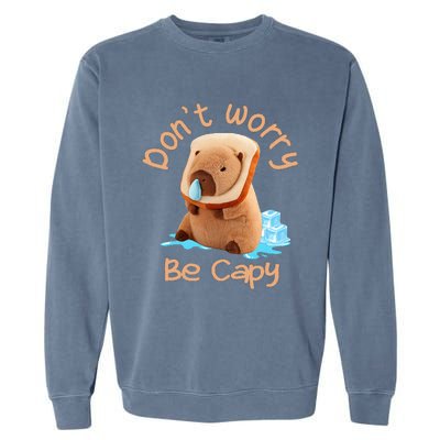 Capybara DonT Worry Be Capy Distressed Cute Garment-Dyed Sweatshirt