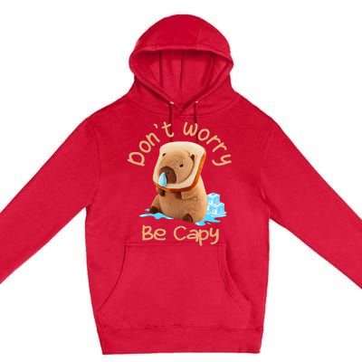 Capybara DonT Worry Be Capy Distressed Cute Premium Pullover Hoodie