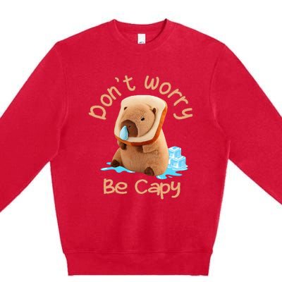 Capybara DonT Worry Be Capy Distressed Cute Premium Crewneck Sweatshirt