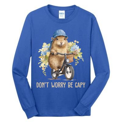 Capybara Dont Worry Be Capy Tall Long Sleeve T-Shirt