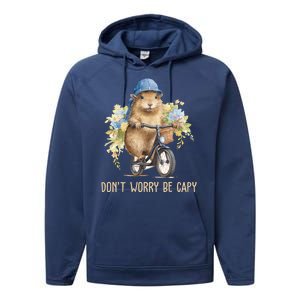 Capybara Dont Worry Be Capy Performance Fleece Hoodie