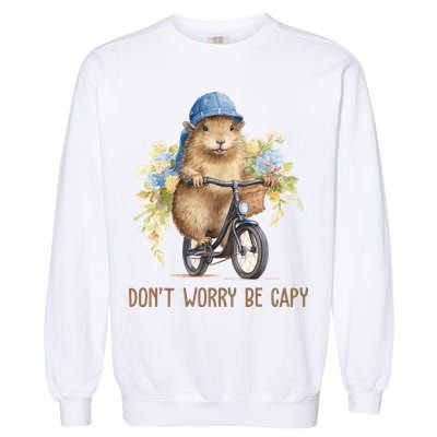 Capybara Dont Worry Be Capy Garment-Dyed Sweatshirt