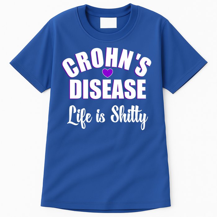 Crohn's Disease Warrior Awareness Funny Life Is Shitty Gift Tall T-Shirt