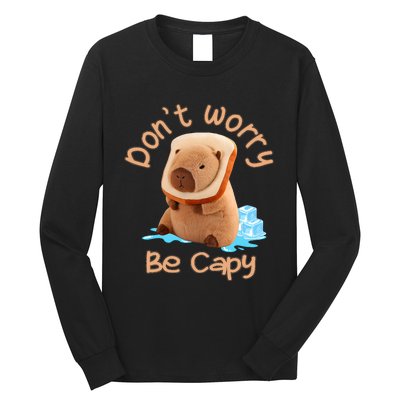 Capybara Dont Worry Be Capy Distressed Capybara Lovers Cute Animal Gift Long Sleeve Shirt