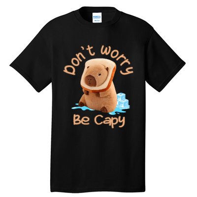 Capybara Dont Worry Be Capy Distressed Capybara Lovers Cute Animal Gift Tall T-Shirt