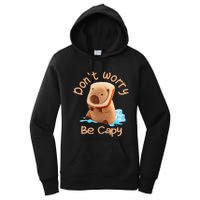 Capybara Dont Worry Be Capy Distressed Capybara Lovers Cute Animal Gift Women's Pullover Hoodie