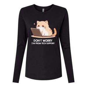 Cat DonT Worry IM From Tech Support Womens Cotton Relaxed Long Sleeve T-Shirt