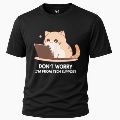 Cat DonT Worry IM From Tech Support Cooling Performance Crew T-Shirt