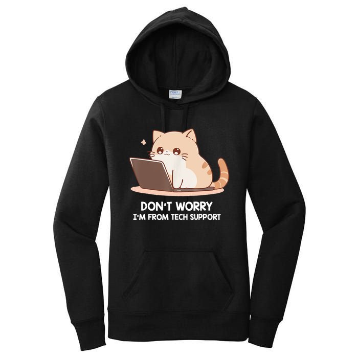 Cat DonT Worry IM From Tech Support Women's Pullover Hoodie