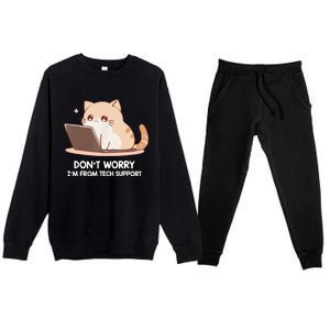 Cat DonT Worry IM From Tech Support Premium Crewneck Sweatsuit Set