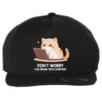 Cat DonT Worry IM From Tech Support Wool Snapback Cap