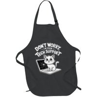 Cat DonT Worry IM From Tech Support Funny .Png Full-Length Apron With Pockets