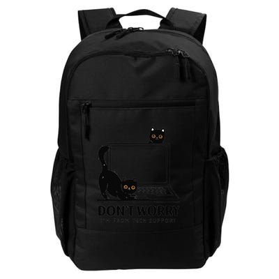 Cat DonT Worry IM From Tech Support Daily Commute Backpack