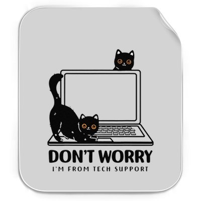 Cat DonT Worry IM From Tech Support Permanent Decal Sticker