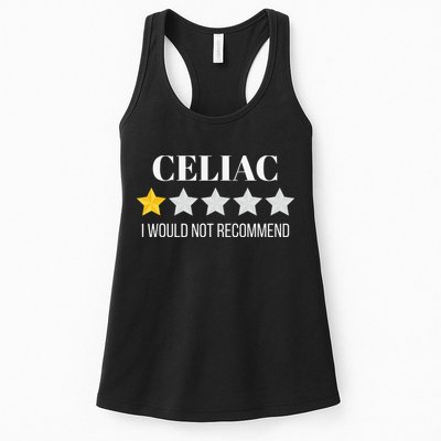 Celiac Disease Would Not Recommend Celiac Womens Tank Top