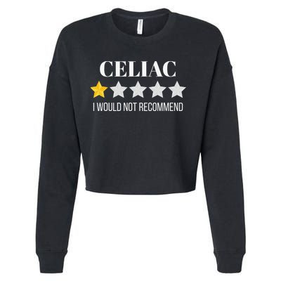 Celiac Disease Would Not Recommend Celiac Cropped Pullover Crew
