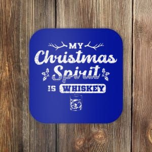 Christmas Drinking Whiskey Is My Christmas Spirit Xmas Coaster