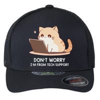 Cat DonT Worry IM From Tech Support Flexfit Unipanel Trucker Cap