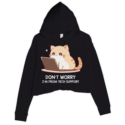 Cat DonT Worry IM From Tech Support Crop Fleece Hoodie