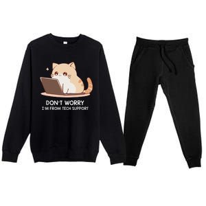 Cat DonT Worry IM From Tech Support Premium Crewneck Sweatsuit Set