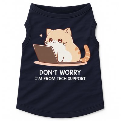 Cat DonT Worry IM From Tech Support Doggie Tank