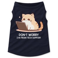 Cat DonT Worry IM From Tech Support Doggie Tank