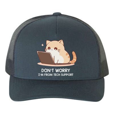 Cat DonT Worry IM From Tech Support Yupoong Adult 5-Panel Trucker Hat