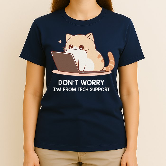Cat DonT Worry IM From Tech Support T-Shirt