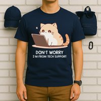 Cat DonT Worry IM From Tech Support T-Shirt