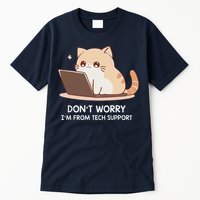 Cat DonT Worry IM From Tech Support Tall T-Shirt