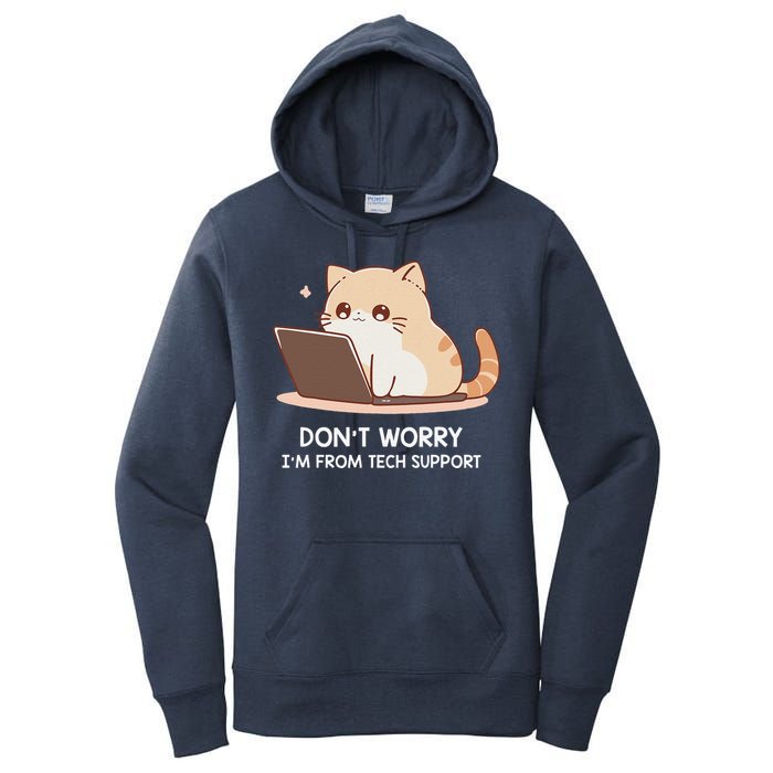 Cat DonT Worry IM From Tech Support Women's Pullover Hoodie