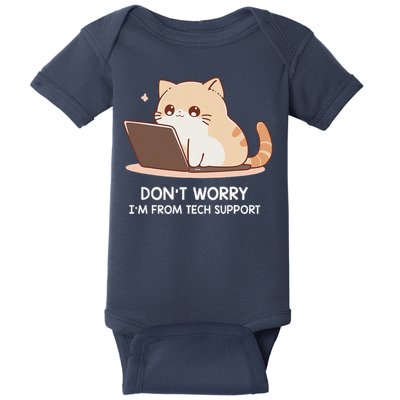 Cat DonT Worry IM From Tech Support Baby Bodysuit